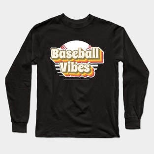 Baseball Vibes Long Sleeve T-Shirt